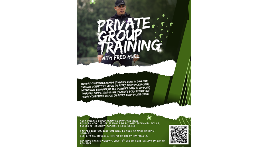 AJAX PRIVATE GROUP TRAINING WITH FRED HUEL
